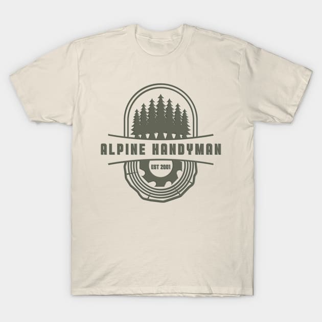 Alpine Handyman T-Shirt by LikeABith